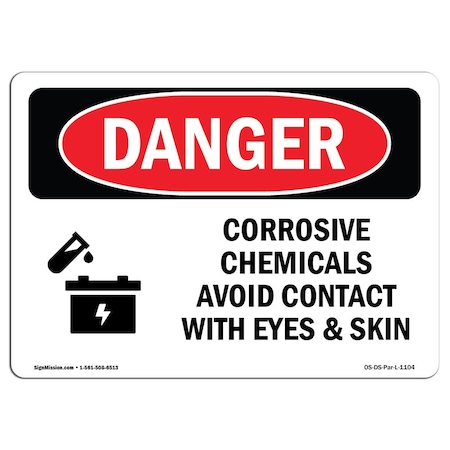 Signmission OSHA Danger Sign, 12" Height, 18" Width, Rigid Plastic, Corrosive Chemicals Avoid Contact, Landscape OS-DS-P-1218-L-1104